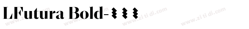 LFutura Bold字体转换